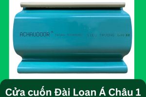 Cửa cuốn Đài Loan Á Châu 1 ly dùng motor