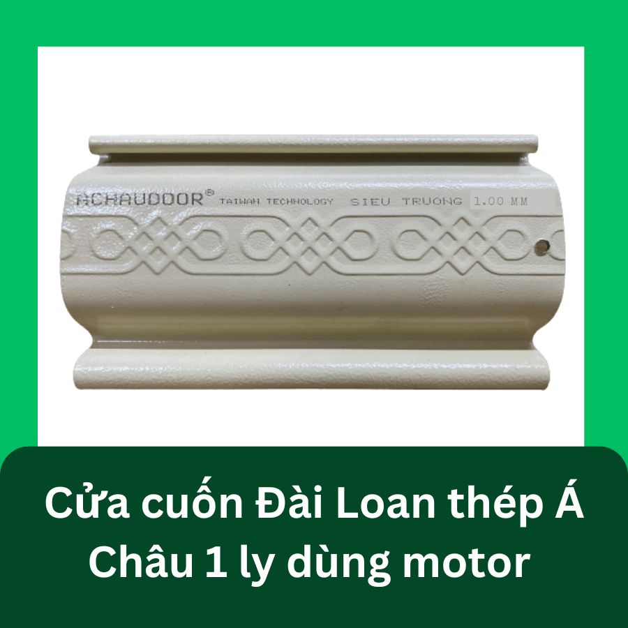 Cửa cuốn thép Á Châu 1 ly dùng motor