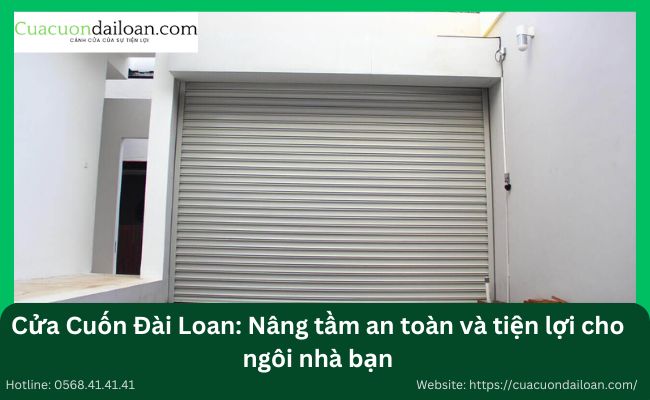 cửa cuốn Đài Loan an toàn