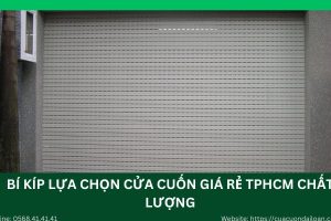 Tổng hợp cửa cuốn giá rẻ tại tp HCM