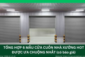 cửa cuốn nhà xưởng được yêu thích nhất